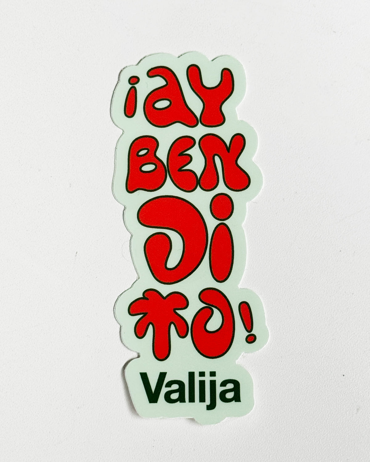 Ay Bendito Sticker